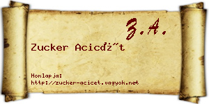 Zucker Acicét névjegykártya